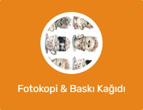 Fotokopi & Baskı Kağıdı