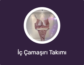 İç Çamaşırı Takımı