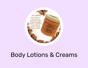 Body Lotions & Creams