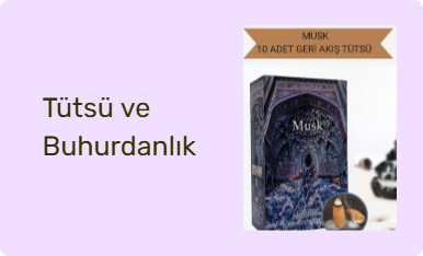 Tütsü ve Buhurdanlık