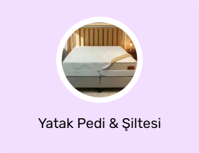 Yatak Pedi & Şiltesi