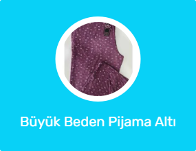 Büyük Beden Pijama Altı