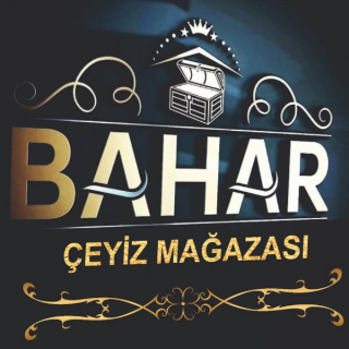 BAHAR ÇEYİZ MAĞAZASI
