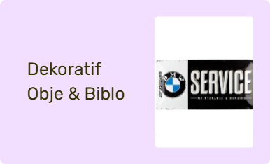 Dekoratif Obje & Biblo