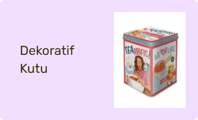 Dekoratif Kutu