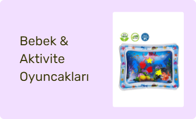 Bebek & Aktivite Oyuncakları