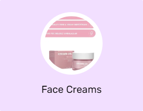 Face Creams
