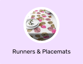 Runners & Placemats