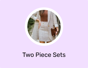 Two Piece Sets