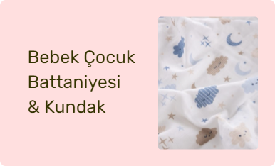 Bebek Çocuk Battaniyesi & Kundak
