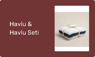 Havlu & Havlu Seti