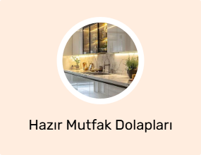 Hazır Mutfak Dolapları