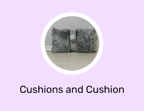 Cushions and Cushion Covers