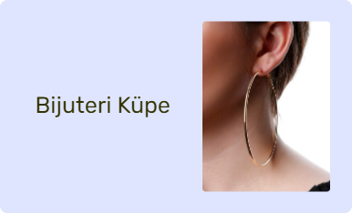 Bijuteri Küpe