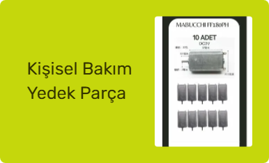 Kişisel Bakım Yedek Parça