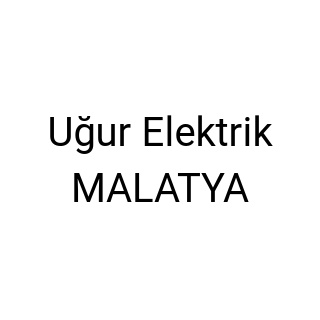 Uğur Elektrik MALATYA
