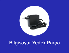 Bilgisayar Yedek Parça