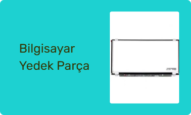 Bilgisayar Yedek Parça