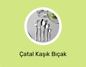 Çatal Kaşık Bıçak