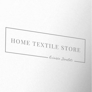 HOME TEXTİLE STORE