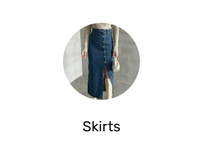 Skirts