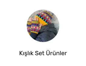 Kışlık Set Ürünler