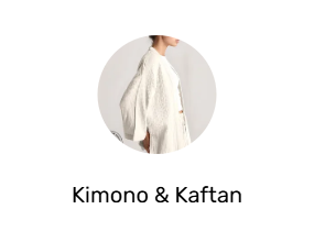 Kimono & Kaftan
