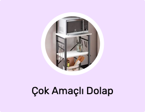 Çok Amaçlı Dolap