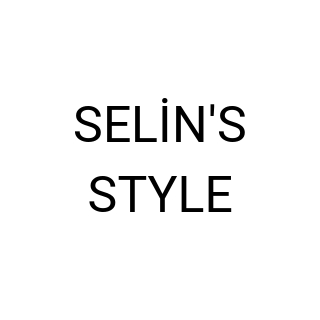 SELİN'S STYLE