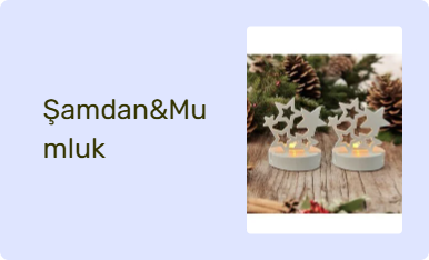 Şamdan&Mumluk