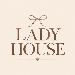 LADY HOUSE