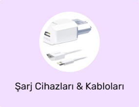 Şarj Cihazları & Kabloları