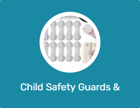 Child Safety Guards & Locks