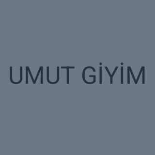 UMUT GİYİM