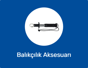 Balıkçılık Aksesuarı