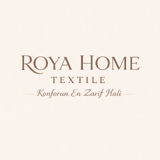 ROYA HOME TEXTİLE