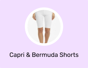 Capri & Bermuda Shorts