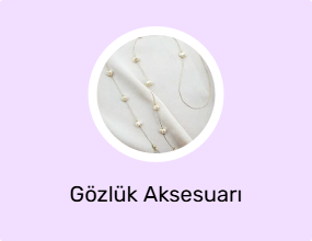 Gözlük Aksesuarı