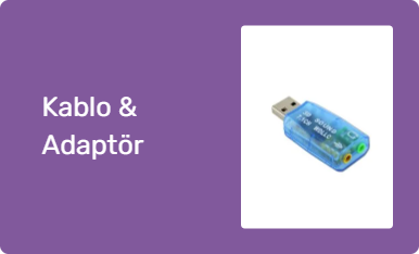 Kablo & Adaptör