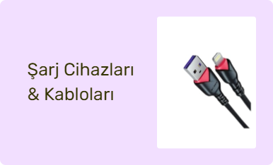 Şarj Cihazları & Kabloları