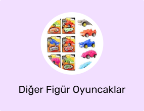 Diğer Figür Oyuncaklar