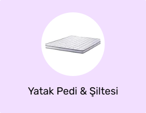 Yatak Pedi & Şiltesi