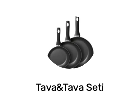 Tava&Tava Seti