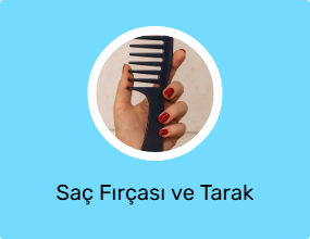 Saç Fırçası ve Tarak