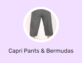 Capri Pants & Bermudas