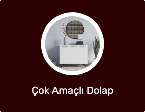 Çok Amaçlı Dolap