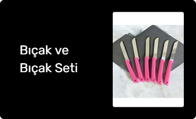 Bıçak ve Bıçak Seti