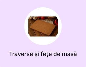 Traverse și fețe de masă