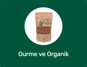 Gurme ve Organik Ürünler