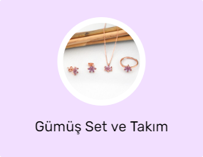 Gümüş Set ve Takım